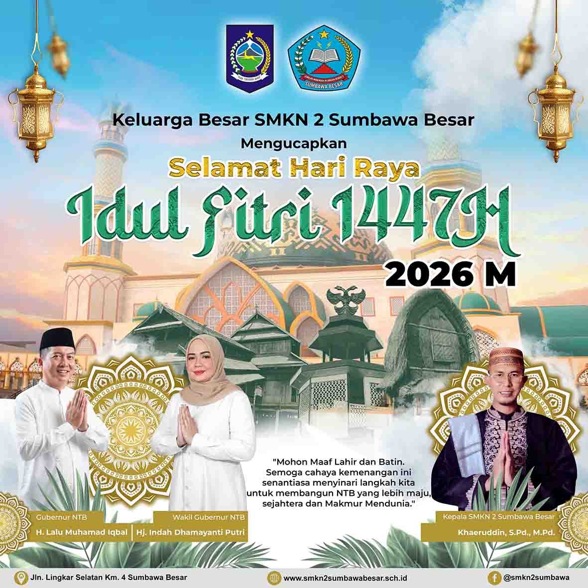 Keluarga Besar SMKN 2 Sumbawa Besar mengucapkan Selamat Hari Raya Idul Fitri 1447 H / 2026 M